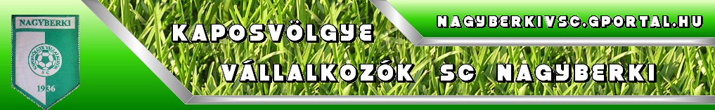 Kaposvlgye Vllalkozk SC Nagyberki